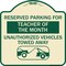 Signmission Reserved Parking for Teacher of the Month Unauthorized Vehicles Towed Away, A-DES-TG-1818-23073 A-DES-TG-1818-23073 - alternate 1